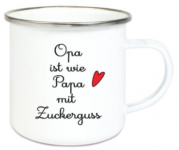 Preview: ♥ Tasse Emailletasse Opa ist wie Papa ..., Dankeschön, Geburtstag, Muttertag, Vatertag, Abschied, Jubiläum, Geschenk, Becher von Lüttentüddel