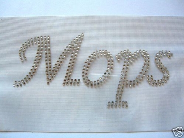 Schriftzug Mops Strass Bügelbild Hotfix Hotglue